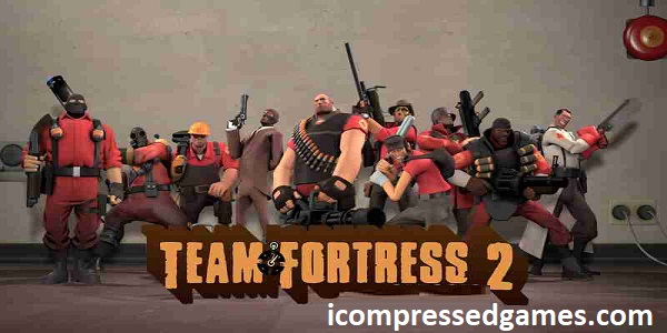 Team Fortress 2 Highly Compressed For Pc