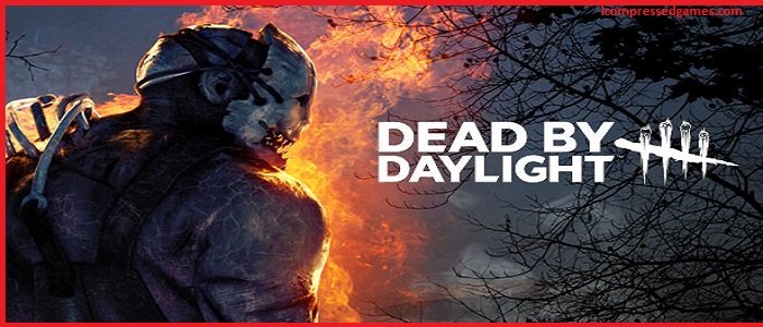 Dead By Daylight Torrent For Pc