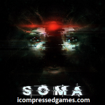 Soma Highly Compressed Pc Game